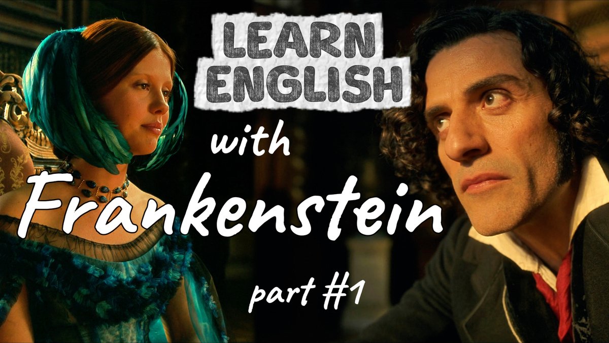 TheMiaMirage's tweet photo. New lesson! 🎬 Learn elegant English from Frankenstein
"Harvest attention" • "Mitigate his voice" • Understanding subtext
Part 1 is live—perfect for advanced learners who want to sound sophisticated &amp; natural
Part 2 coming soon!
https://t.co/rP4HCYiold https://t.co/uclxic5zkU