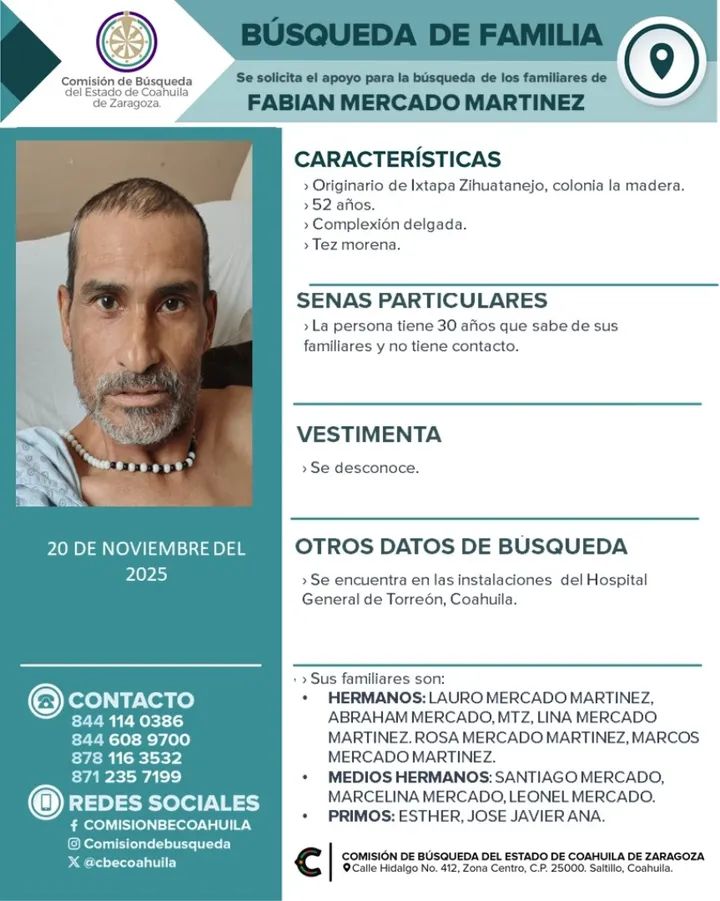 cbecoahuila's tweet image. #ServicioSocial | Se solicita la colaboración de la ciudadanía para localizar a los familiares de Fabián Mercado Martínez.

Cualquier información comunícate vía #inbox o a los teléfonos que aparecen en la ficha.

¡Tú Colaboración es muy importante!
#Comparte #CBECZ