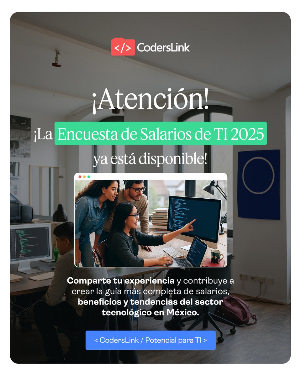 coderslink's tweet image. Ya puedes participar en la encuesta salarial más importante del año. 📊

Tu experiencia ayuda a revelar cómo se mueve el mercado tecnológico en México.

👉 Responde aquí: bit.ly/3LJLNba

#CodersLink #TalentoTech #EncuestaTI #ReporteTI2025 #TechCareers