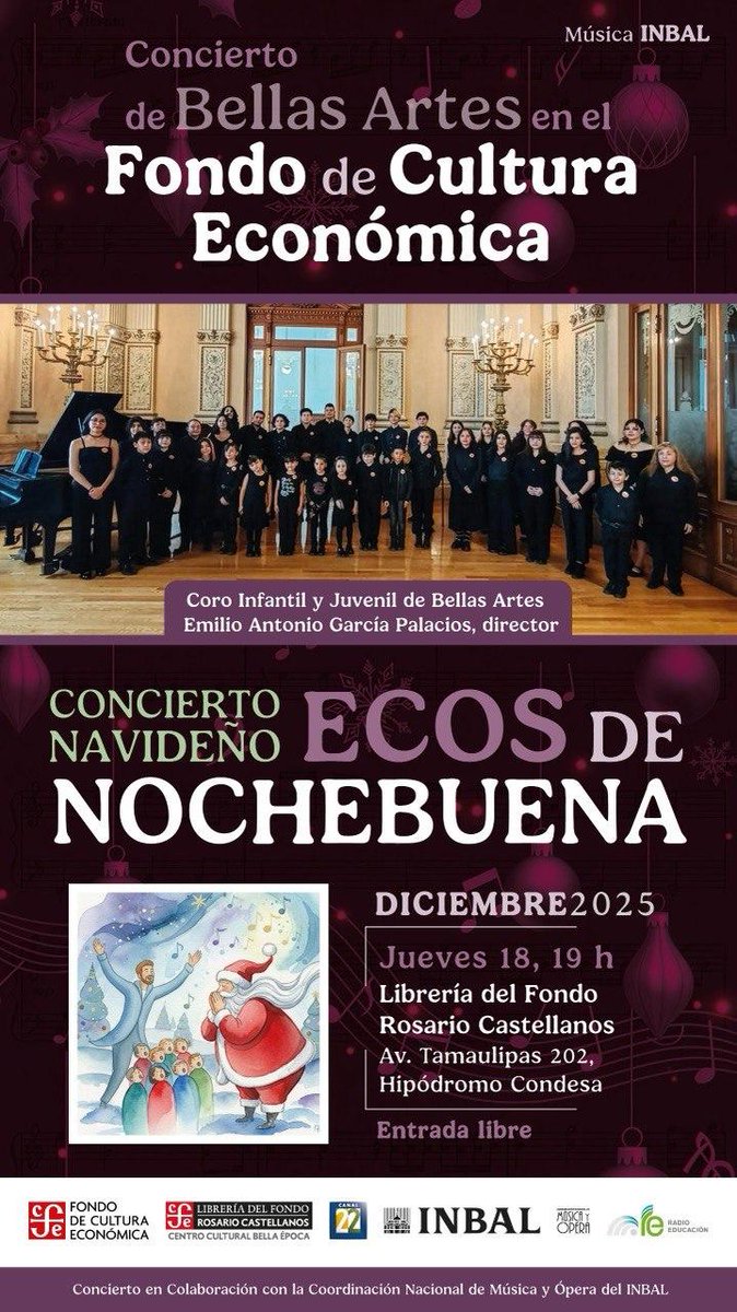 ¡La magia de la navidad llega al Fondo!🎄🎤
Disfruta del concierto "Ecos de Nochebuena" con el Coro Infantil y Juvenil de Bellas Artes bajo la dirección de Emilio Antonio García Palacios ✨
🗓️18 de diciembre
🕑19h
<a href="/MusicaINBAL/">MúsicaINBAL</a> <a href="/Canal22/">Canal 22 México</a> <a href="/RadioEducacion/">Radio Educación</a> 
#LibreríaRosarioCastellanos