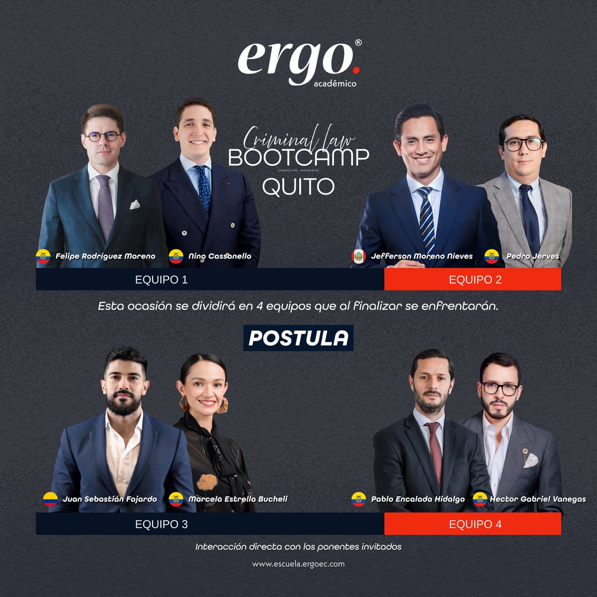 <a href="/ergo_podcast/">Ergo podcast</a> a lanzado el Bootcamp Criminal Law Quito el 2026, un evento de alto nivel en litigio penal, junto a los mejores litigantes de la región: <a href="/FRM87/">Felipe Rodríguez Moreno</a> <a href="/pencaladah/">Pablo Encalada Hidalgo</a> <a href="/PedroJerves90/">PedroJerves</a> <a href="/NinoCassanello/">Nino Cassanello</a> <a href="/JSFajardoV/">Juan Sebastian Fajardo V</a> <a href="/HectorVanegasF/">Héctor Gabriel Vanegas</a> <a href="/marsshmelow/">Marcela Estrella Bucheli</a> 
Debes postular para ser parte. 👇🏼