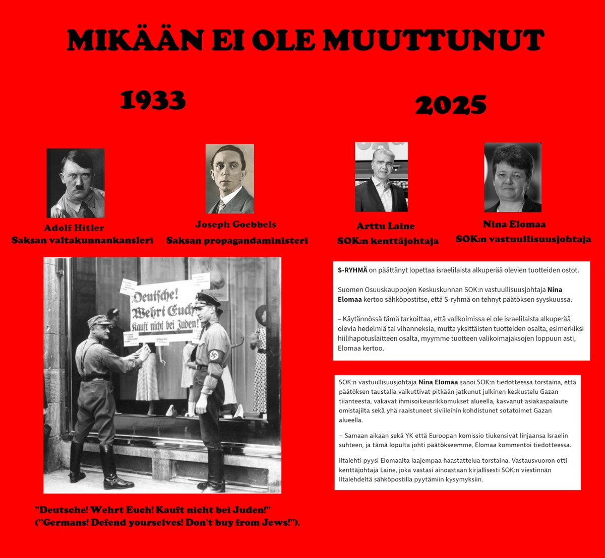 ALuukkainen's tweet image. Mikään ei ole muuttunut.
Natsit 1933
Vasemmisto 2025

Samaa sakkia.