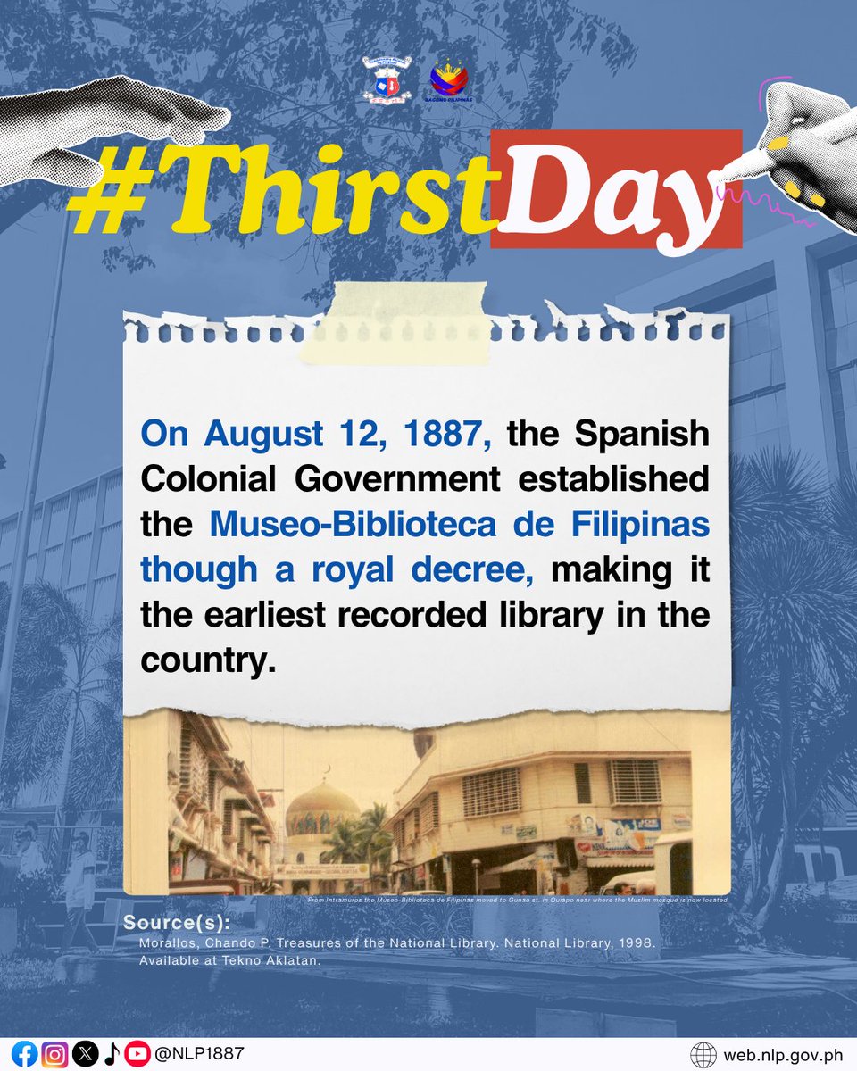 NLP1887's tweet image. From 1887 to today, libraries have preserved our stories and shaped our learning journey. As we celebrate the 35th LISM, visit the National Library of the Philippines or your local libraries and rediscover the power of knowledge and community.

#ThirstDay #NationalLibraryPH