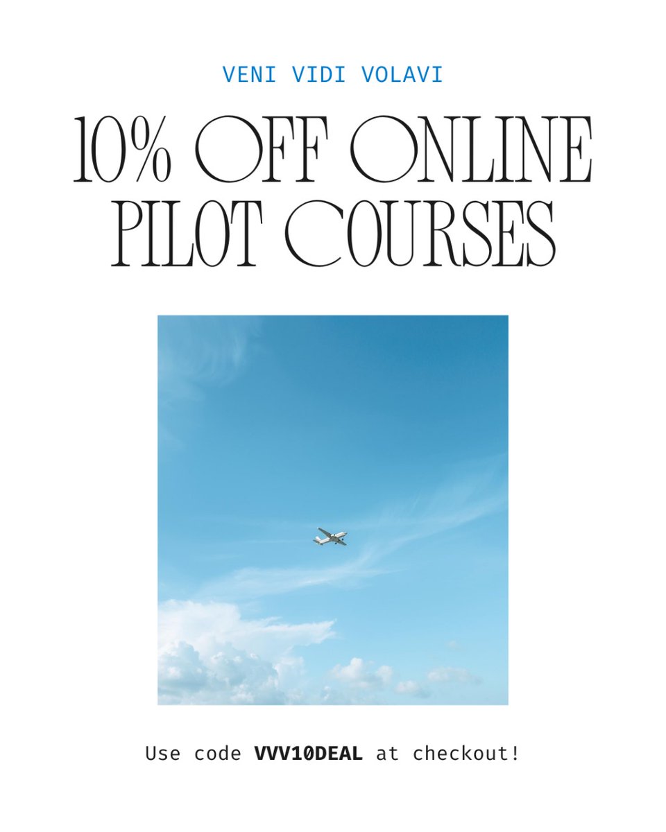venividivolavi's tweet image. Take 10% off your next course with VVV10DEAL. Train with pilot-designed tools. Start your journey by exploring our courses on the website at venividivolavi.com

#AviationTraining #FuturePilot #PilotCommunity #LearnToFly #venividivolavi