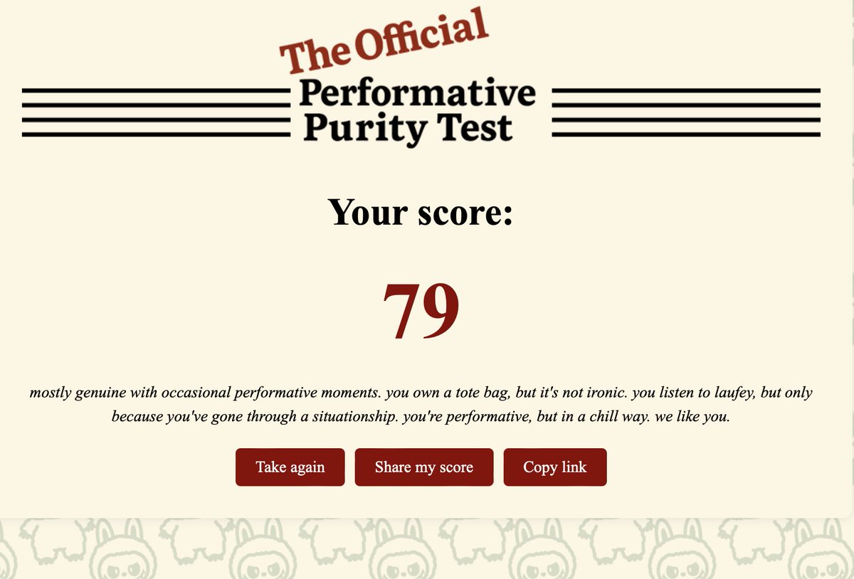 madamlibra_rian's tweet image. the way I&apos;ve thought I&apos;d like to do some of these things but am too lazy to actually do it

performativepuritytest.com