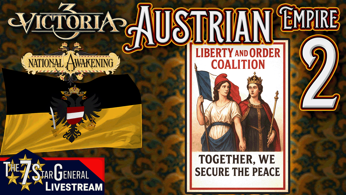 CalebBuchinger's tweet photo. π οΈπ₯π΅ Victoria 3: National Awakening π΅π₯π οΈ
π¦πΉπ¦πΉ #Austria π¦πΉπ¦πΉ
#Livestream 2
1847
π£ #Twitch π£
https://t.co/QSF7l6JnH3
π΄ #YouTube π΄
https://t.co/30q9VXHI1I
π’ #Kick π’
https://t.co/yqdqXEEYZT
#TikTok
https://t.co/7cSvfEk2XM
βοΈβοΈβοΈβοΈβοΈβοΈβοΈ
#T7SG
#Victoria3 #Vicky3 #NationalAwakening #Austrian
#Habsburg #StrategyGame #PCGame #PCGaming #NewDLC #TradeCenters #VideoGame #AltHistory #History
#Europe #AustroHungarian #AustriaHungary