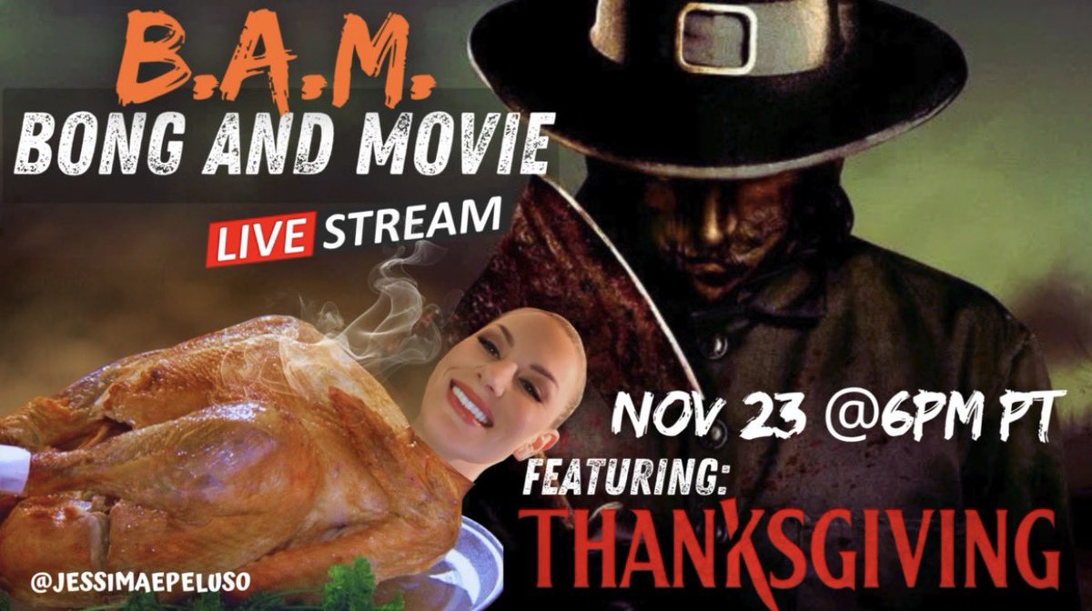 B.A.M. (Bong And Movie) is BACK!
We’re watching THANKSGIVING (2023) LIVE on Nov 23 @ 6PM PT.
Come get high + horrified with me. 😂🎬
Set a reminder + join the YouTube stream 👉youtube.com/live/GXsWL9Pyx…