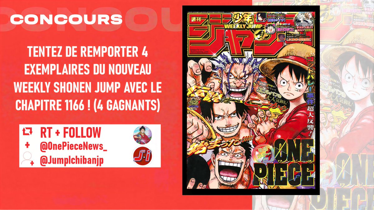 0nePieceNews_'s tweet image. 👑 CONCOURS WEELKY SHONEN JUMP 👑

Tentez de remporter le dernier Weekly Shonen Jump qui contient notamment le chapitre 1166 de One Piece ! (4 GAGNANTS !) 

RT + FOLLOW @0nePieceNews_ et @JumpIchibanjp 

📅 Tirage au sort dans 7 JOURS !