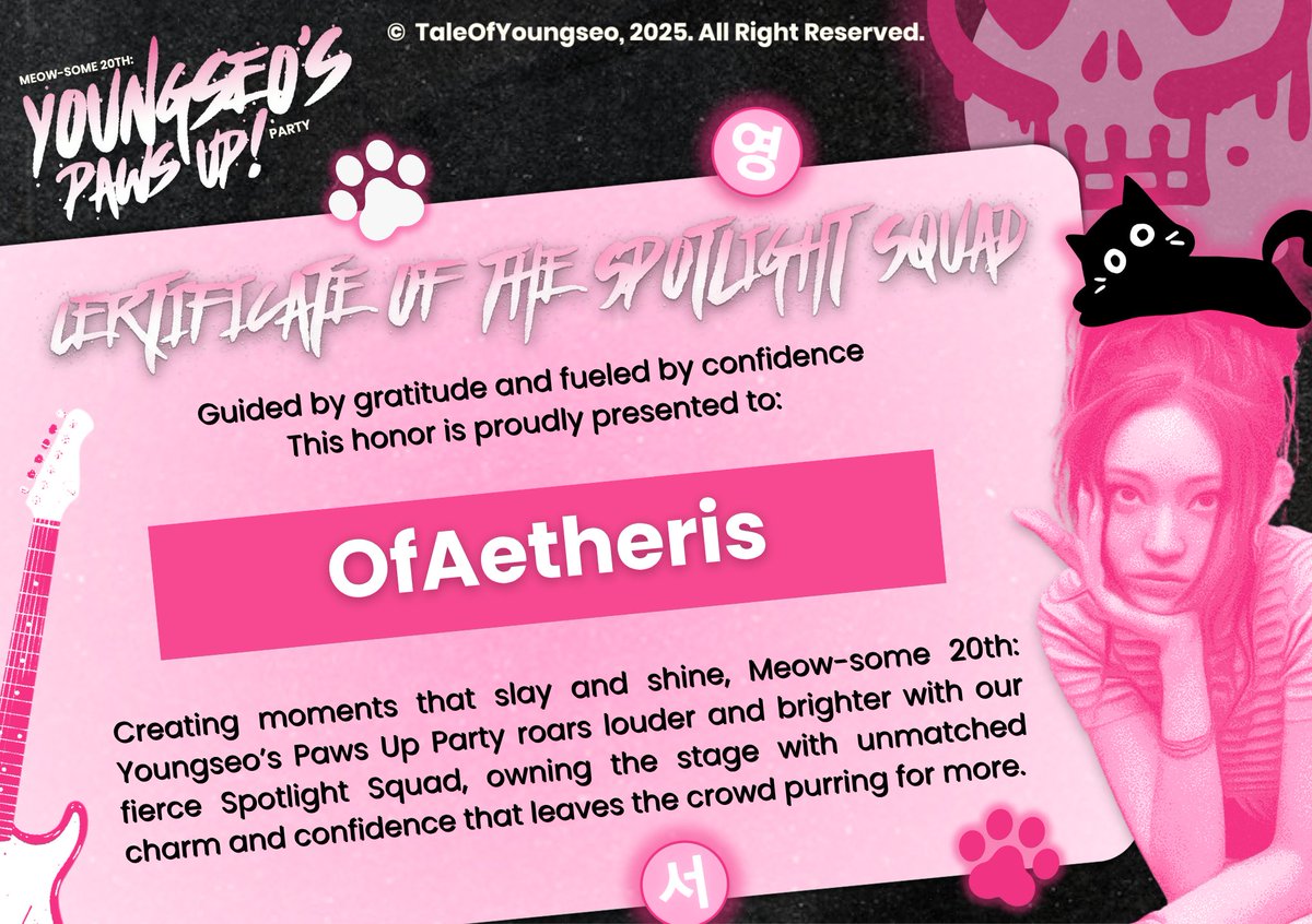 thank you so much <a href="/TaleOfYoungseo/">예쁜 고양이 눈을 가진, 이영서 𖹭</a> for giving us appreciation through this certificate. hopefully we can work together again in another project in the future.