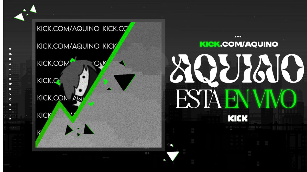 🟢 | — ¡AQUINO inicio stream!

— kick.com/aquino
