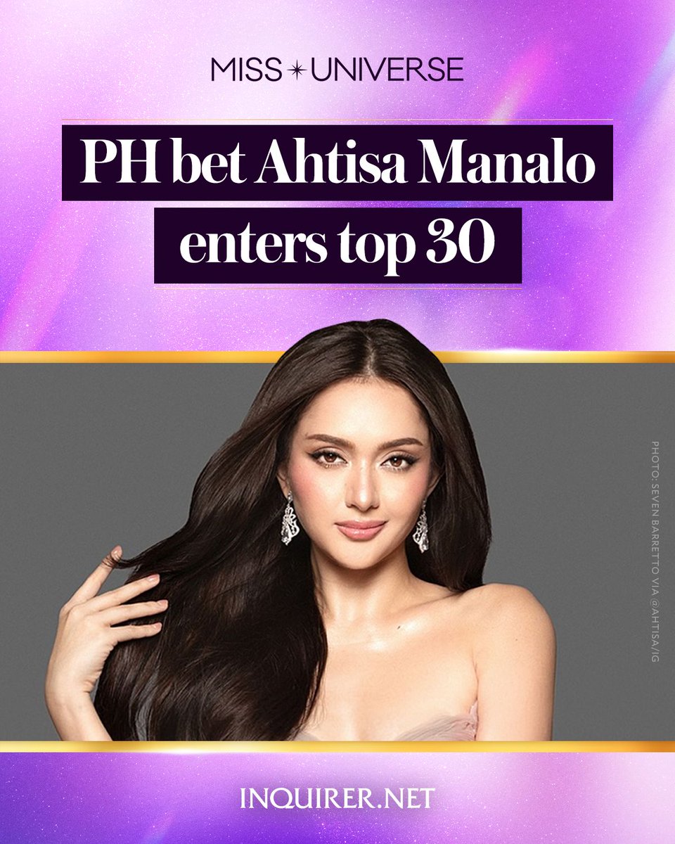 inquirerdotnet's tweet photo. RAISE OUR FLAG! 🇵🇭 
 
Philippines' Ahtisa Manalo enters the Top 30 of the #MissUniverse2025
 
• Follow live updates for #MissUniverse2025: https://t.co/eUbBAGRcVz https://t.co/9oaYdQUO8l
