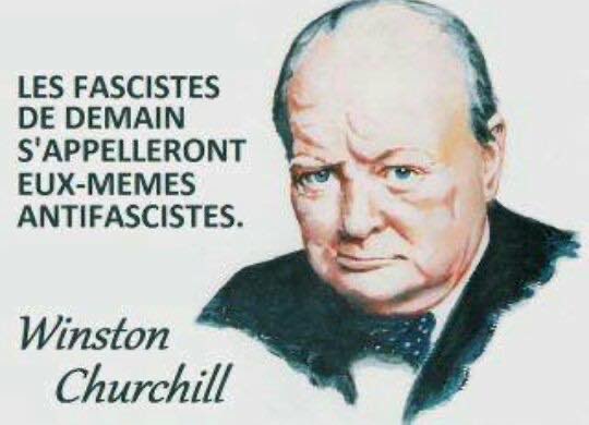 #AntiFascists #AntiFascista  #antifas 
"Les fascistes de demain s'appelleront eux-mêmes antifascistes." 
Winston Churchill