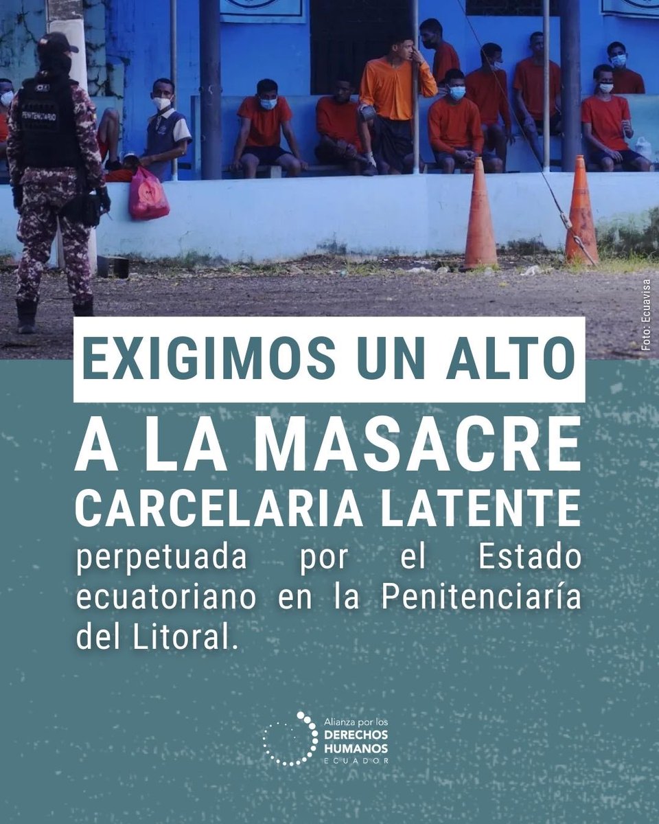 #CrisisCarcelaria 30 organizaciones sociales y  de Derechos Humanos de Ecuador y América Latina exigen un alto a la masacre carcelaria latente en la Penitenciaria del Litoral en #Guayaquil perpetrada por el gobierno ecuatoriano. 

Denuncian las casi 600 muertes en el CPL Guayas