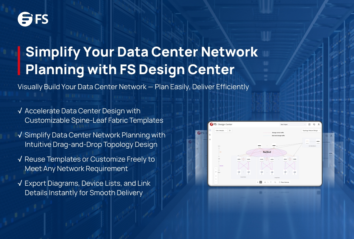 FScom_Singapore's tweet image. Build, visualize, and deliver data center networks in minutes! 
With #FS Design Center, drag &amp;amp; drop devices, simulate deployments, and export topologies easily. 
🔗design-center.fs.com/design-center 
#NetworkDesign #NetworkSolution #DCN #DataCenter