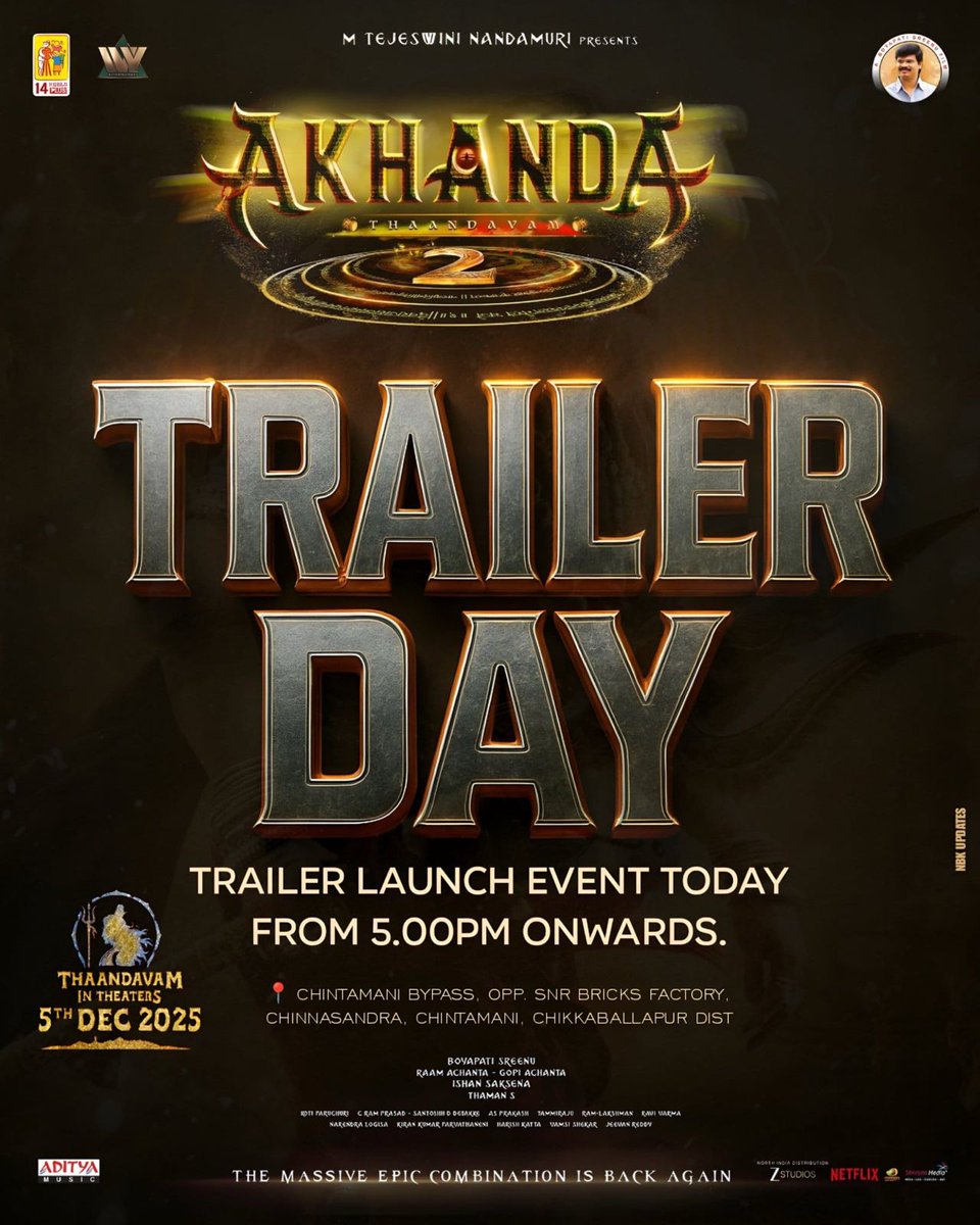 The day is here 🔱

#Akhanda2 Blast O Blast Traielr from TODAY ❤️‍🔥🔥

#AKHANDA2THANDAVAM set to take on the big screens from December 5th. USA Premieres from December 4th!

‘GOD OF MASSES’ #NandamuriBalakrishna #BoyapatiSreenu <a href="/AadhiOfficial/">Aadhi🎭</a> <a href="/MusicThaman/">thaman S</a> <a href="/14ReelsPlus/">14 Reels Plus</a>