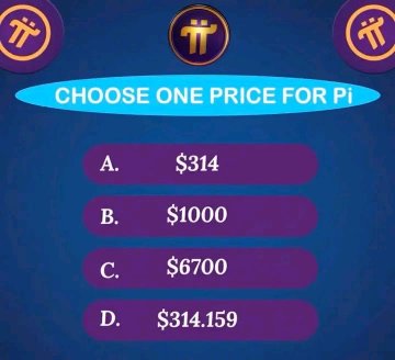 PiDNetwork's tweet image. Choose your preferred price for $Pi under ISO20022:

A — $314
B — $1,000
C — $6,700
D — $314.159

What’s your pick?
Join the community survey and let’s see which value Pioneers believe in the most! 🚀

#PiNetwork #Bitcoin #Binance    #CryptoMarket
