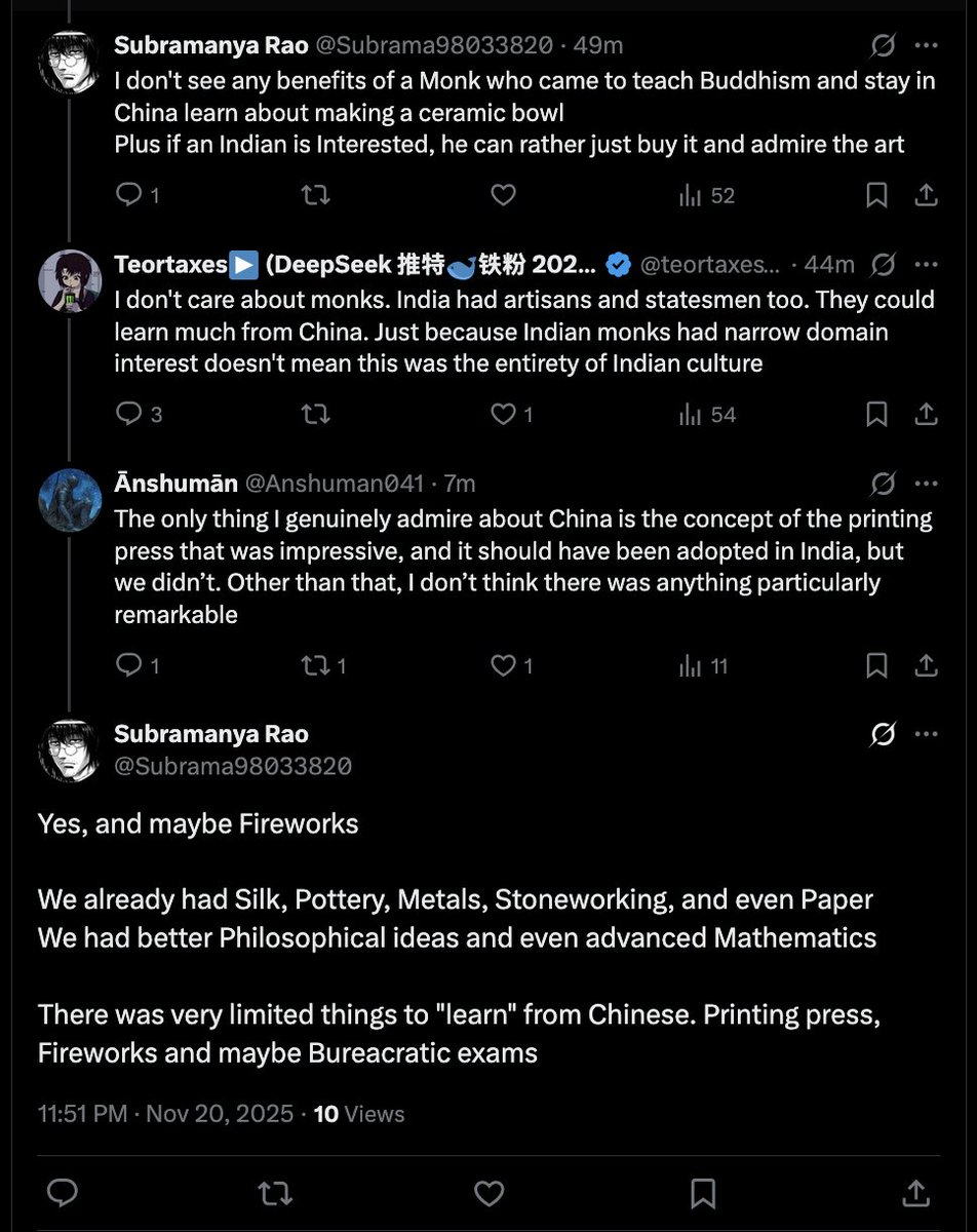 真是令人震惊。他们至今仍然如此缺乏好奇心。他们甚至认为印度在技术上曾经与他们并驾齐驱。再加上“哲学”方面。
中国拥有造纸术、液压高炉、纸币、播种机、瓷器（远胜于印度的“陶瓷”）、火枪……
要学的东西太多了。