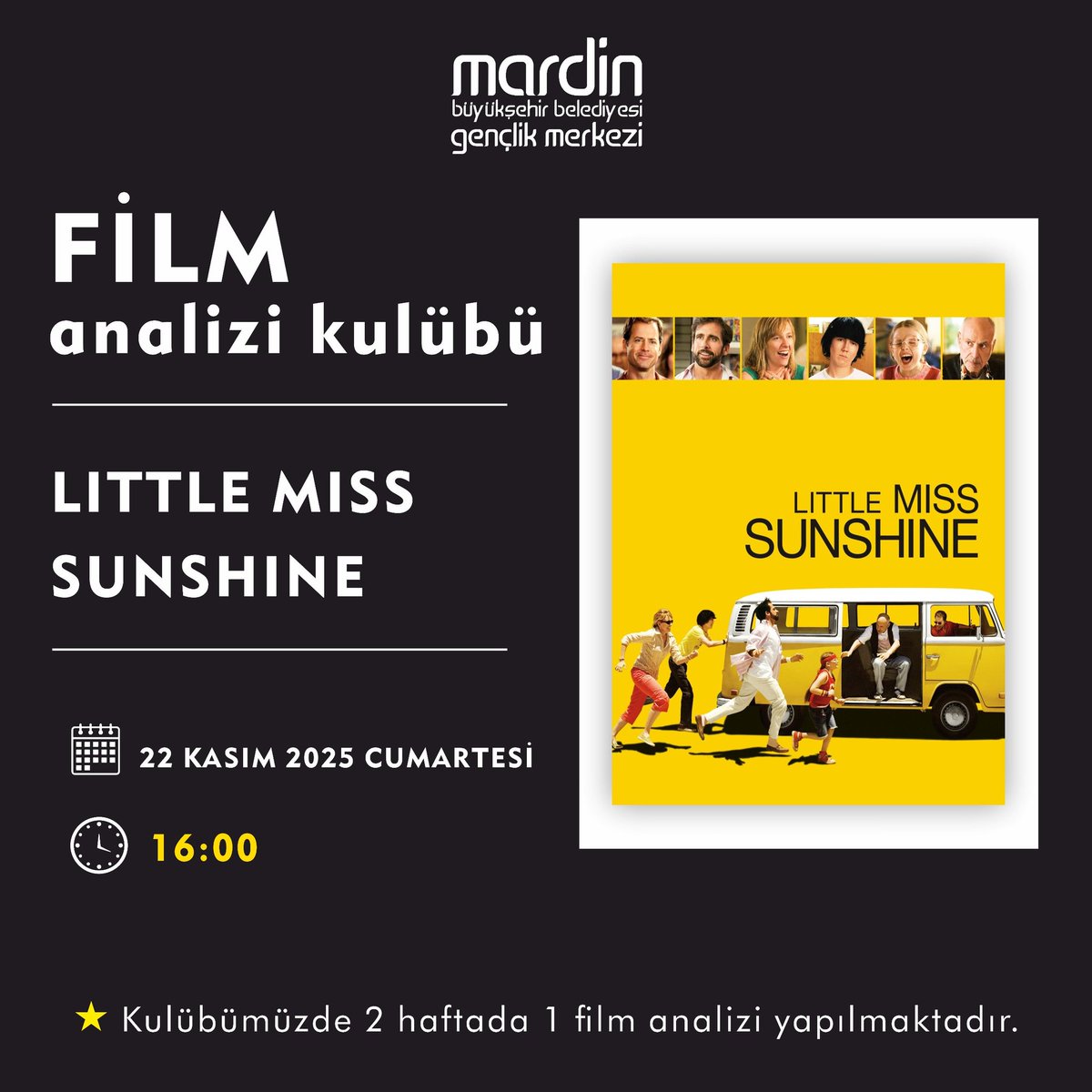 Film Analizi Kulübümüz Başlıyor. 📢

Filmleri eleştirel bakış açısıyla değerlendirmeyi öğreneceğimiz Film Analiz Kulübüne katılmak için sizleri bekliyoruz. 

🎞️Haftanın Filmi : Little Miss Sunshine 
🗓️ 22 Kasım Cumartesi 16.00

Not: Filmi izleyerek gelmeniz gerekmektedir.