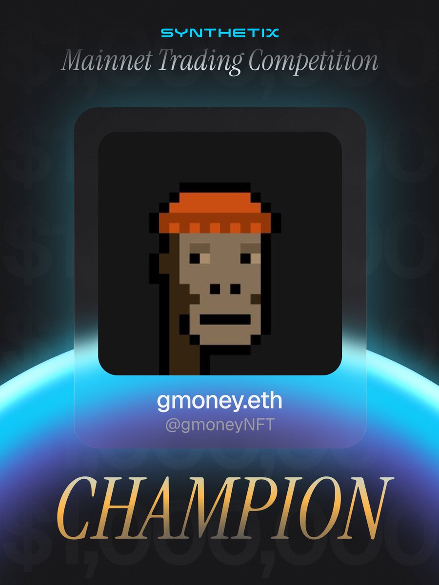 All hail @gmoneyNFT, the official Champion of the Synthetix Mainnet trading  competition ⚔️ gmoney has outtraded all other competitors and will take  home the $1,000,000 top prize 💰 Thank you to all