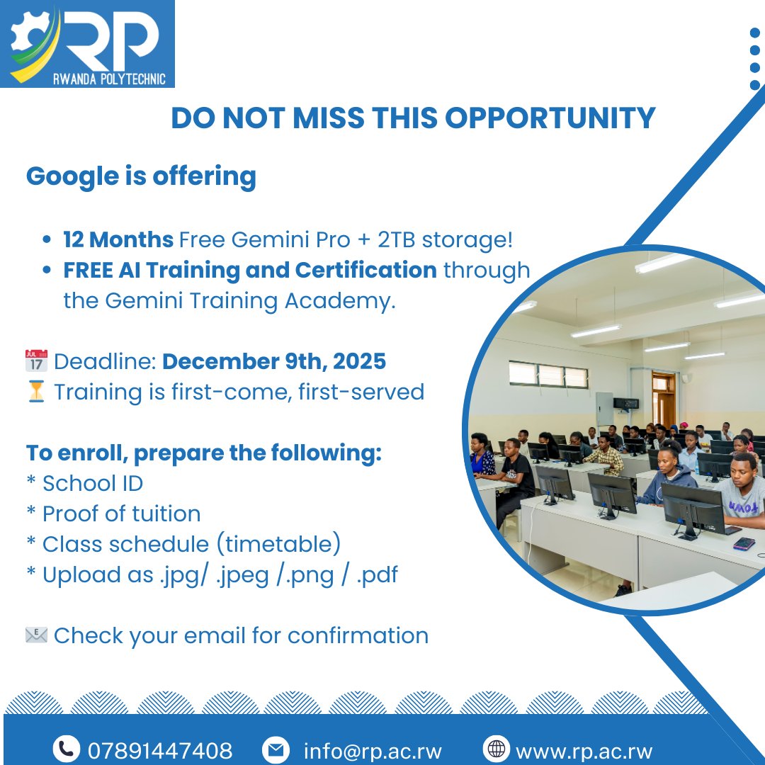 RwandaPolytec's tweet image. RP students, Do not miss the free Gemini Pro and AI Certification training!

Register today, develop critical thinking, gain future-ready digital and AI skills and access powerful tools like #Gemini Pro, Deep Research, Veo 3,  Notebook LM and more-all free. 

Why you should…