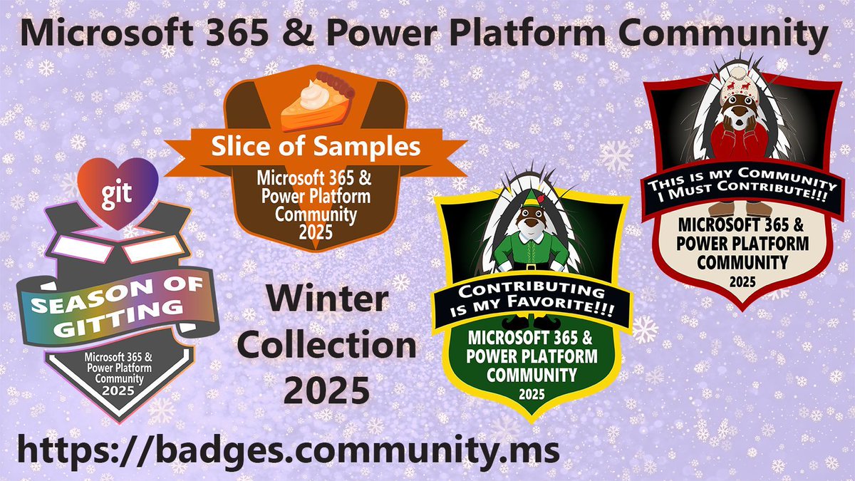 DavidWarnerII's tweet image. Introducing the @m365pnp Winter Badge Collection 2025 ❄️🎉

This season, contributors can earn fun, festive, and fandom-inspired badges celebrating the many ways the community gives back:

🧝Contributing Is My Favorite
🏠 This Is My Community, I Must Contribute
🥧 Slice of…