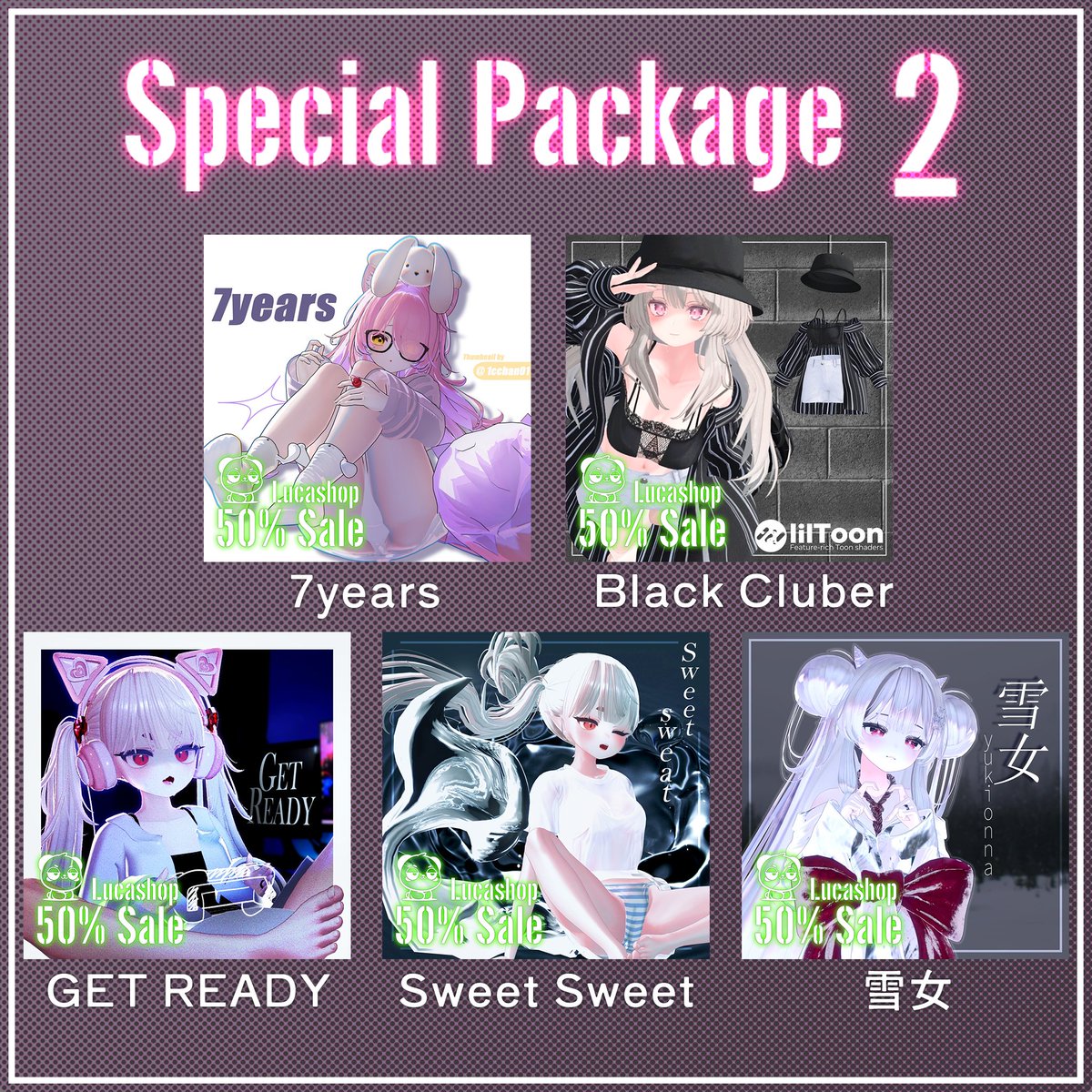 lucavrc0's tweet image. ✨𝗕𝗟𝗔𝗖𝗞 𝗙𝗥𝗜𝗗𝗔𝗬✨
# RT  EVENT &amp;amp; Sale 第2弾

lucavr.booth.pm
ブラックフライデーセール開催中です
ほとんどの衣装を50％OFFで販売中！

1000円で５着！𝟮𝟬𝟮𝟱 𝗦𝗽𝗲𝗰𝗶𝗮𝗹 𝗣𝗮𝗰𝗸𝗮𝗴𝗲も販売中！

割引&amp;amp;セール期間
～12-08(月) 午前

 ♪ RT &amp;amp; Follow ▷ Gifts…