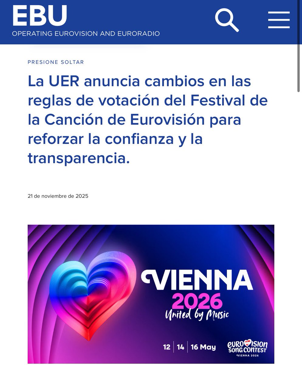 luismesacabello's tweet image. 🔴 ÚLTIMA HORA: UER anuncia los cambios para #Eurovision 2026: 

🔸 Paso de 20 votos a 10.
🔸Vuelta de jurado a semis
🔸De 5 a 7 jurados (dos de 18 a 25 años)
🔸Prohibición a las teles de campañas para el voto masivas. 

🔗 ebu.ch/news/2025/11/e…