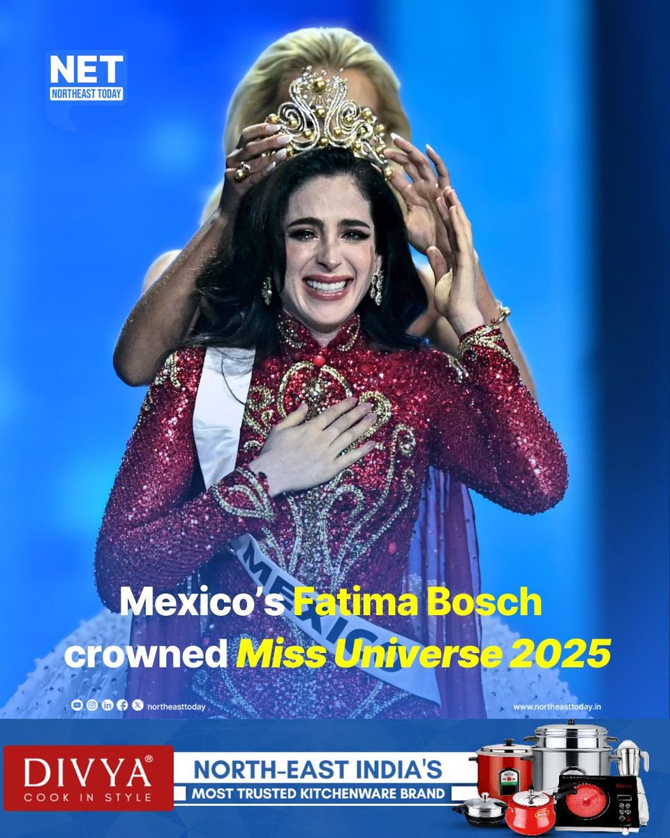 NortheastToday's tweet image. #NetSnippet | Fatima Bosch of Mexico was crowned Miss Universe 2025 on Friday, excelling in the global pageant held in Thailand. Overcoming challenges of dyslexia and Attention Deficit Hyperactivity Disorder (ADHD), Bosch has dedicated herself to volunteering for migrants and…
