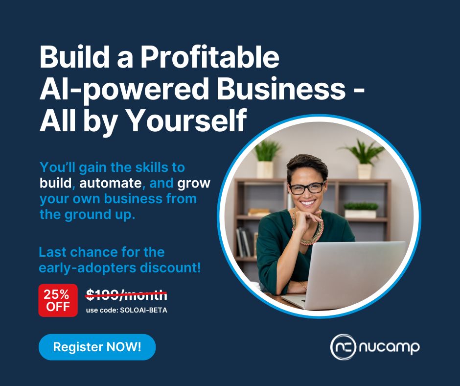 NucampCodingBC's tweet image. LAST CHANCE! Nucamp’s Solo AI Tech Entrepreneur Bootcamp kicks off Monday, 11/24, and this is your final opportunity to lock in 25% OFF.

If you’ve ever wanted to build your own AI-powered product, launch a SaaS, or turn your skills into real revenue… this is the moment to bet…