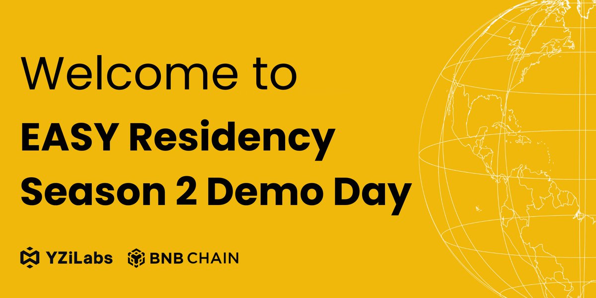 YZi Labs와 BNB Chain이 주최하는 EASY Residency 시즌 2 데모 데이 환영 배너
