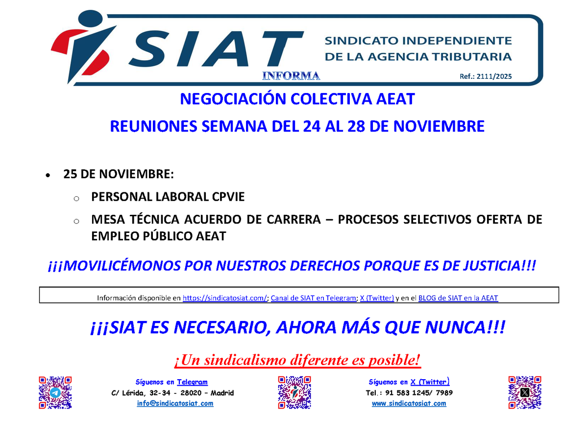 🔵📢 𝗦𝗜𝗔𝗧 𝗜𝗡𝗙𝗢𝗥𝗠𝗔📢🔵
 
 ‼️⚠️HI Negociación Colectiva AEAT - próximas reuniones - CPVIE y Oferta de empleo público