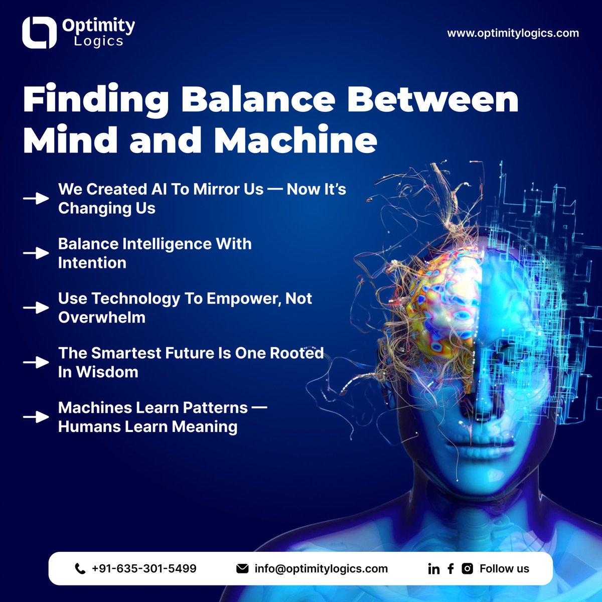 optimitylogics's tweet image. Finding Balance Between Mind and Machine

#AI #FutureOfTech #MindAndMachine #ArtificialIntelligence #DigitalInnovation #TechWisdom #SmartTechnology #HumanCenteredAI #TechBalance #InnovationJourney #TechStartups #OptimityLogics