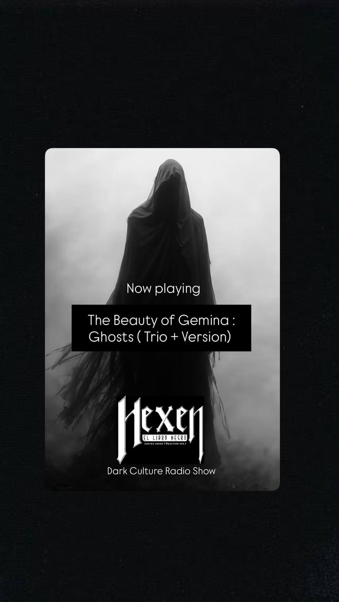 The Beauty of Gemina : Ghosts ( Trio + Version). Bienvenido todo lo que se encuentra bajo las sábanas Hexen On!!

#nowplaying #radio #darkmusic #darkgenres #darkculture