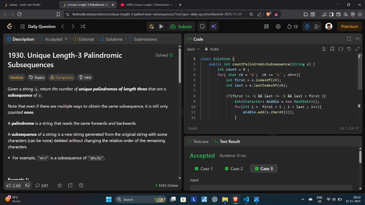 manish_twtx's tweet image. Day 97/100 #100DaysOfCode
✅ Solved Today&apos;s POTD 
Q.1930 - Unique Length-3 Palindromic Subsequences 🧩

Thanks @neetcode1