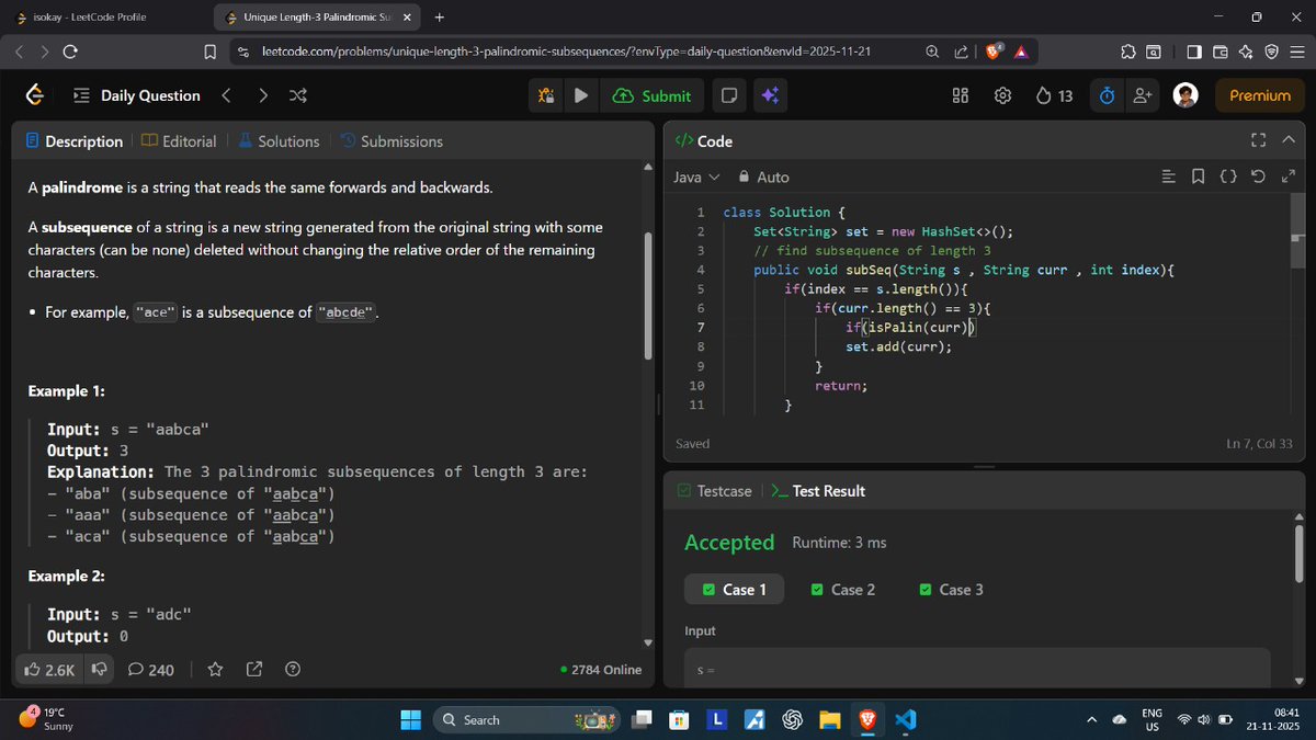 manish_twtx's tweet image. Day 97/100 #100DaysOfCode
✅ Solved Today&apos;s POTD 
Q.1930 - Unique Length-3 Palindromic Subsequences 🧩

Thanks @neetcode1