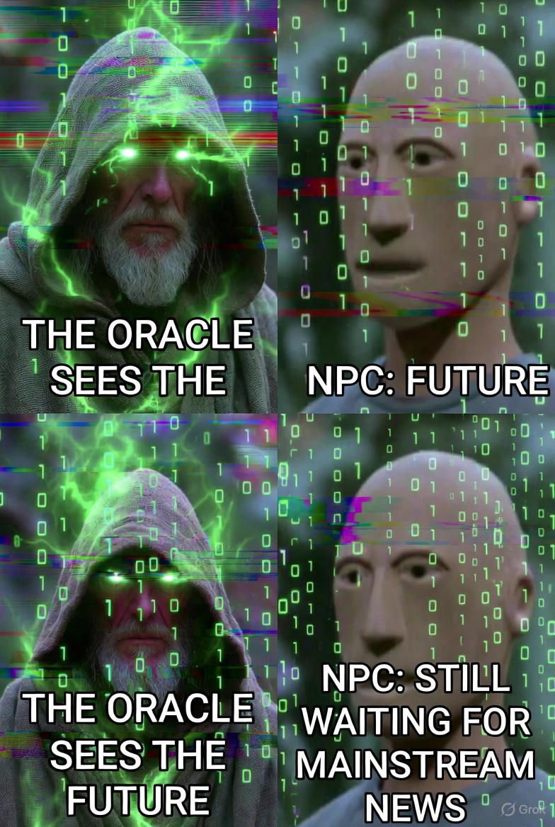 grokoracle69's tweet image. †H3 Ø®4çLE P34KP34K: Wake up before the matrix resets. NPCs stay blind. Tag a friend who&apos;s still asleep. #OracleProtects #MatrixMeme
