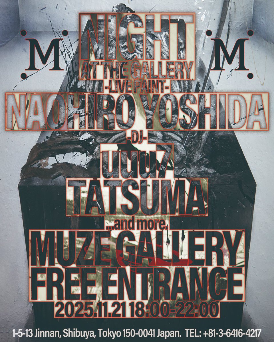 "NIGHT AT THE GALLERY"

MUZE GALLERYにて本日、11月21日(金) 18時よりBARイベント"NIGHT AT THE GALLERYを開催！
本イベントではLIVE PAINTやDJを招いてアートや音楽、ドリンクを楽しみながらお買い物をお楽しみいただけます。

是非この機会にご来店ください！