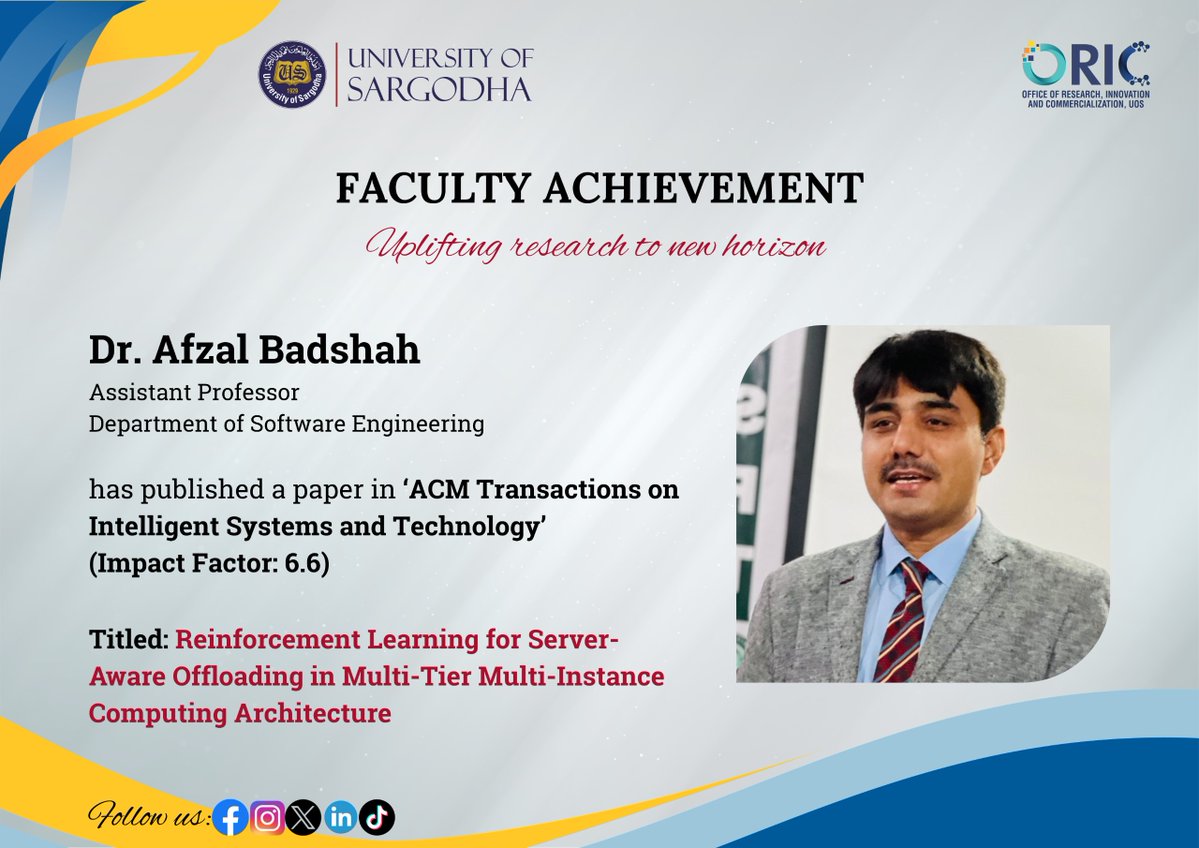OricUos's tweet image. ORIC-UOS Congratulates, Dr. Afzal badshah, Assistant Professor, Department of Software Engineering, UoS, on the publication of Research Paper with Impact Factor: 6.6). Wishing you great success in your future endeavors.
#uosoric #technology #softwareengineering #learningskill