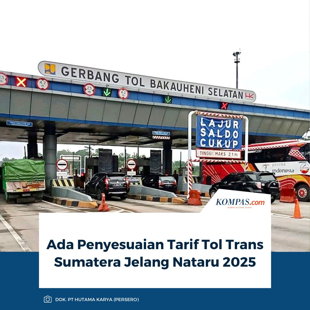 kompascom's tweet photo. PT BTB akan menyesuaikan tarif Ruas Tol Bakauheni–Terbanggi Besar mulai 27 November 2025, sesuai SK Menteri PUPR No. 1066/KPTS/M/2025 dan amanat UU No. 2/2022 tentang evaluasi tarif tiap dua tahun.

Baca Selengkapnya 👇🏻
https://t.co/Hdq3Sb9vsN  

~NA #TolBakter #TransSumatera #TarifTol