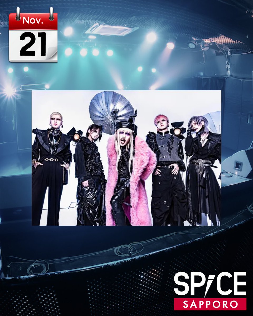 SPiCE_SAPPORO's tweet image. 【🗓️本日のSPiCE🗓️】
2025年11月21日(金)
RAZOR 
9th ANNIVERSARY ONEMAN TOUR IX - ninth -
wess.jp/razor/

#spice #sapporo #ライブハウス #razor #来札イベント
instagram.com/p/DRTlnL3EuCd/…