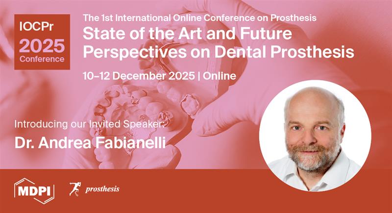 Prosthesis_MDPI's tweet image. 🎉 Thrilled to welcome Dr. Andrea Fabianelli (Univ. of Brescia, Italy) as Invited Speaker for Session 1: Dental Restorative Materials! 
📅 10–12 Dec 2025 | 
Free Registration: sciforum.net/event/IOCPr2025 

#DentalProsthesis #Prosthodontics #DentalResearch