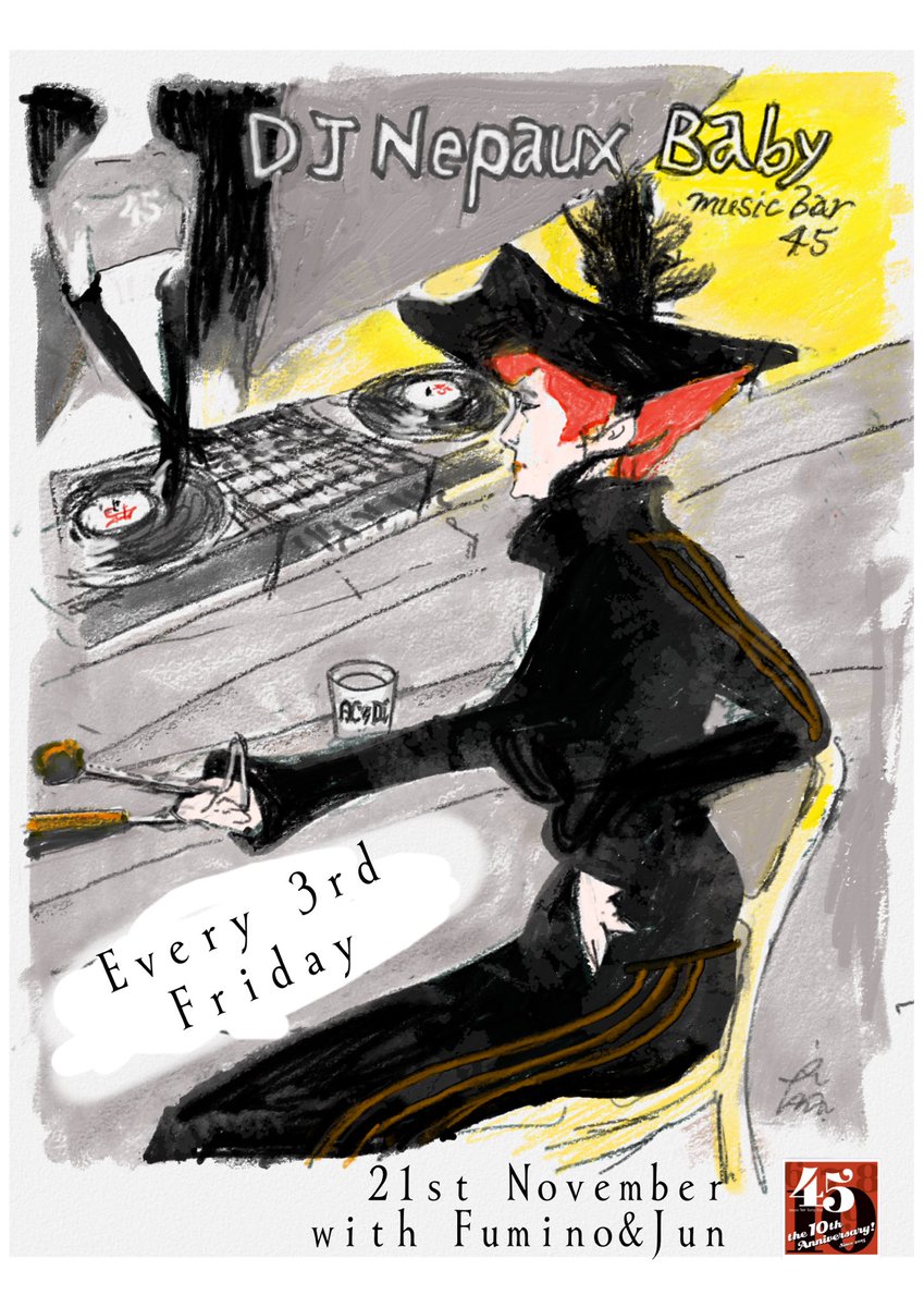 bar45tokyo's tweet image. Fri 21st November 2025
will open from 6pm tonight
Let’s singalong

11/21金曜18時回転
第3金曜はDJ Nepaux babyがゲスト共に盛り上げます
第3回はKaraoke系アンセム選曲
貴方は、唄わずにはいられない(?)

※混雑の場合は立飲となります
#フラッと45 #サードプレイス #CulturalExchange
#Lautrec ?