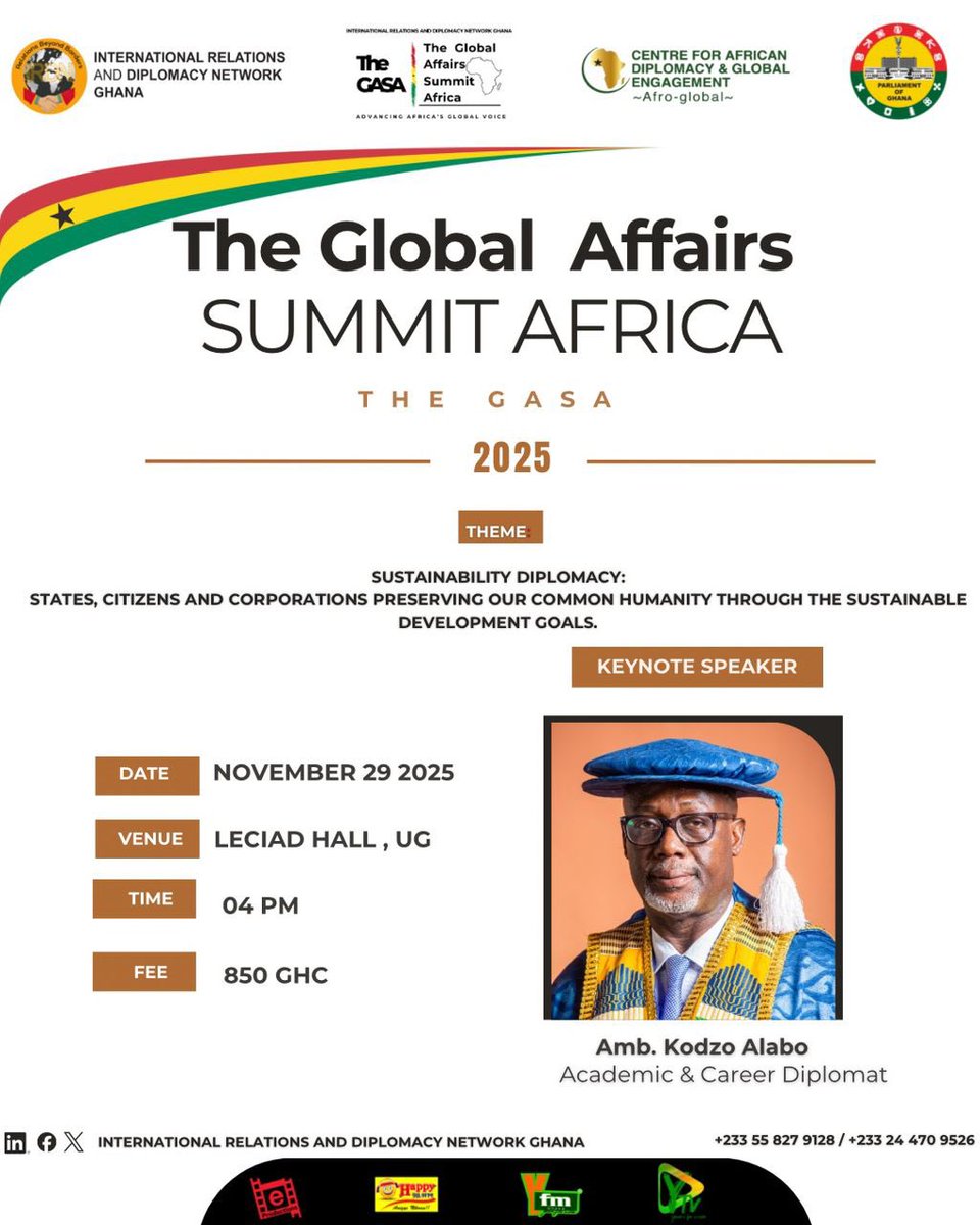 We are proud to announce that Ambassador Kodzo Alabo will be the keynote speaker for The GASA.  Join us on 29 Nov for the Global Affairs Summit Africa, brought to you by the International Relations and Diplomacy Network in partnership with the Parliament of Ghana and Afriglobal.