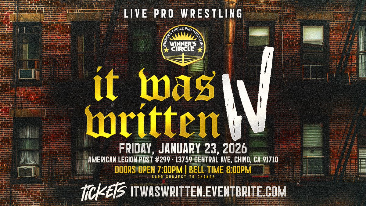WinnersCirclePW's tweet image. 🚨ON SALE NOW!!🚨

@WinnersCirclePW Presents
&quot;It Was Written 4” | 3- Year Anniversary
Friday January 23, 2026 | Chino, CA

itwaswritten.eventbrite.com
🎟 Front Row $30 🎟 GA $25