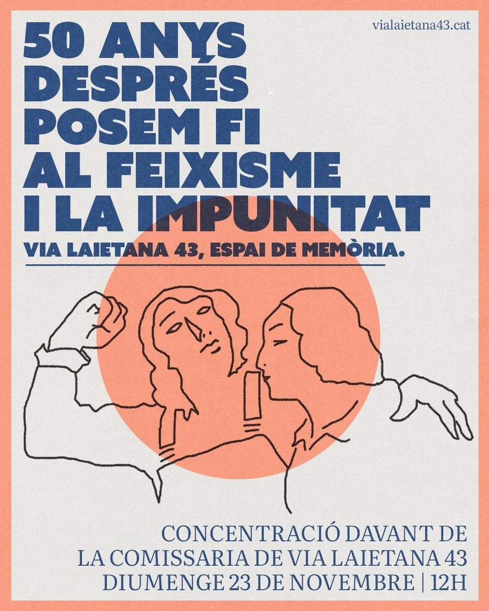 50 anys després, posem fi al feixisme i la impunitat.

📍 Aquest diumenge 23 de novembre a les 12 h, ens trobem davant la comissaria de Via Laietana 43 per reivindicar un espai de memòria digne.