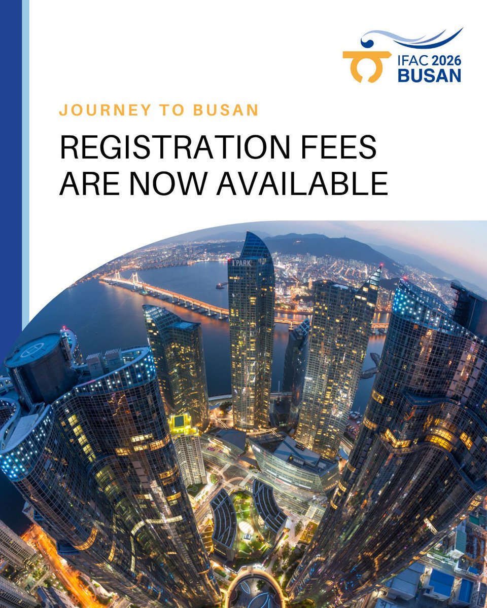 IFAC_Control's tweet image. 📢 IFAC World Congress 2026 update!
Registration fees are now live on our website — and early-bird rates are available until May 31, 2026. Don’t miss the chance to secure your spot at the best rate!
👉 Check all information here:
buff.ly/z65rF2V