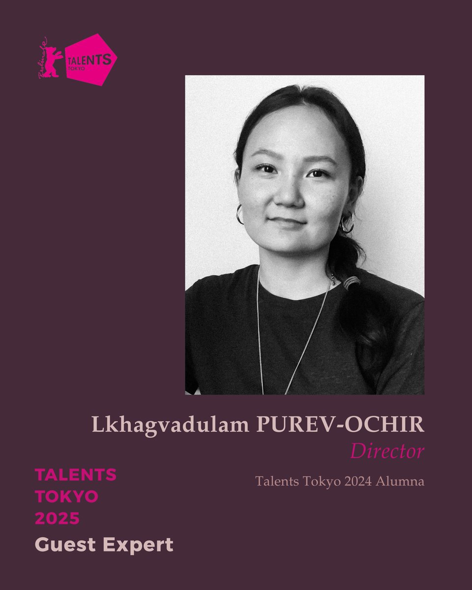 「タレンツ・トーキョー2025」では、修了生2名をゲスト講師としてお迎えしております！

タン・スーヨウ監督（TAN Siyou, TT2022）
ルカグヴァドゥラム プレヴ・オチル監督（Lkhagvadulam PUREV-OCHIR, TT2024）

TT2025のプログラムおよび講師・参加者の詳細はこちら：
talents-tokyo.jp/program