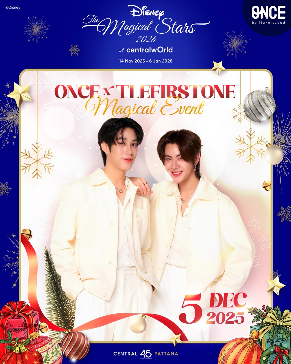 Once_storeth's tweet photo. 🎄✨ส่งท้ายปีด้วยเวทมนตร์แห่งคริสต์มาส!🙌🏻

พบกับสองหนุ่ม “เติ้ล-เฟิร์สวัน” ในงาน ONCE x TLEFIRSTONE Magical Event ที่พร้อมพาทุกคนเข้าสู่โลกแห่งรอยยิ้ม ความสุข และโมเมนต์สุดพิเศษที่ทุกคนจะไม่มีวันลืม

🗓️ 5 ธันวาคม 2568 เวลา 18.00 น.
📍Square A : Zone 1 - Mickey & Friends ลานหน้าต้นคริสต์มาส The Magical Stars 2026 At centralwOrld
🛒 ร่วมกิจกรรมได้ตั้งแต่วันนี้ - 3 ธันวาคม เวลา 22.00 น.
❣️ลงทะเบียน: https://t.co/kkcug660jD

แล้วมาร่วมเป็น 40 คนพิเศษของเรา และอย่าพลาดความสนุกพร้อมความสุขส่งท้ายปีที่จะทำให้หัวใจทุกคนละลายไปพร้อม ๆ กัน! 💚🩷🎁

#ONCEbyMILxTFO
#ONCEpopupstore
#MakeItLoudTH
#CTWTheMagicalStars2026
#เติ้ลเฟิร์สวัน #TleFirstone 
#TLE_mtm #Firstone