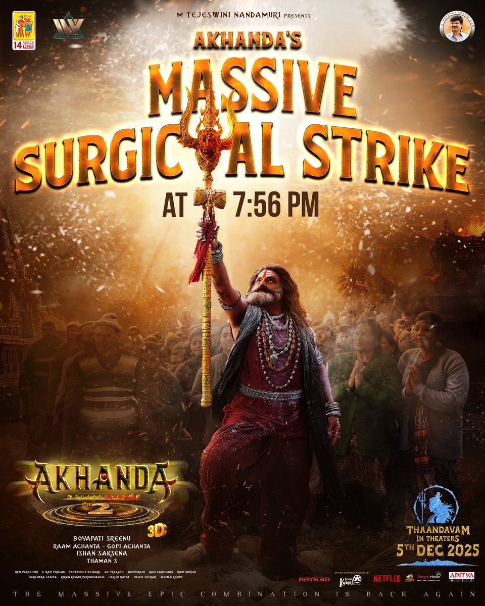 14ReelsPlus's tweet image. Brace yourself for AKHANDA&apos;S MASSIVE SURGICAL STRIKE 💥💥

#Akhanda2SurgicalStrike at 7:56 PM ❤‍🔥

Watch Live Here : youtube.com/live/rD4HdX3wG… 

#Akhanda2 in cinemas worldwide on December 5th.

#Akhanda2Thaandavam
‘GOD OF MASSES’ #NandamuriBalakrishna #BoyapatiSreenu…