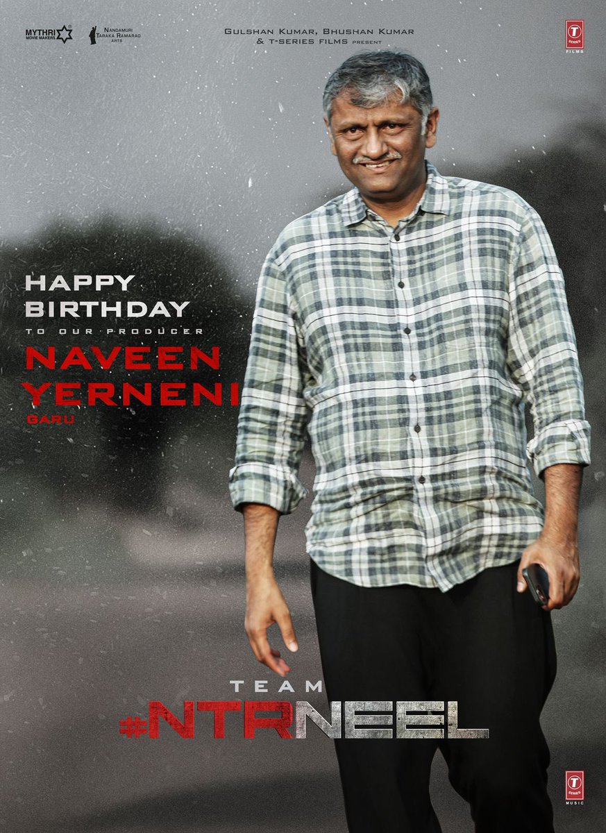 Team #NTRNeel wishes their most passionate Producer #NaveenYerneni garu a blockbuster birthday 🤗🤗

This one’s going to be another feather in your cap 🔥

Man of Masses <a href="/tarak9999/">Jr NTR</a> #PrashanthNeel <a href="/MythriOfficial/">Mythri Movie Makers</a> <a href="/NTRArtsOfficial/">NTR Arts</a> <a href="/NTRNeelFilm/">#NTRNeel</a> <a href="/TSeries/">T-Series</a>